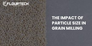 Particle Size in Grain Milling